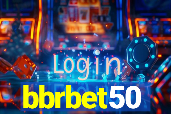 bbrbet50