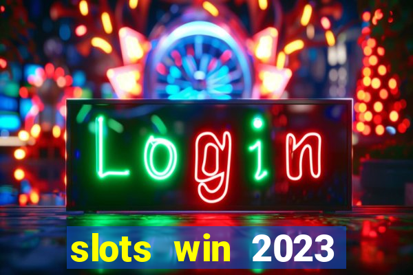 slots win 2023 paga mesmo