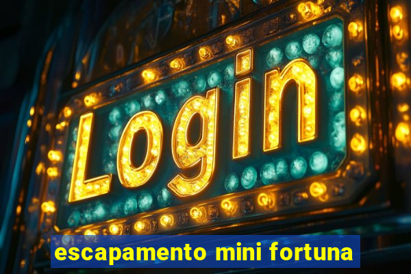 escapamento mini fortuna