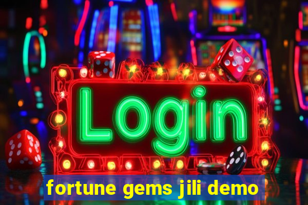 fortune gems jili demo