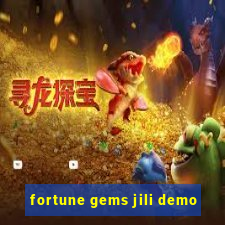 fortune gems jili demo