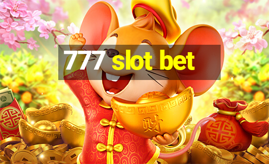 777 slot bet