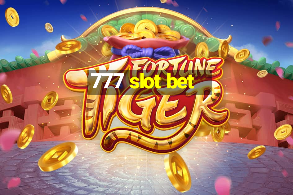 777 slot bet