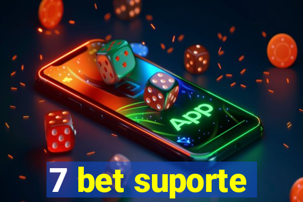 7 bet suporte