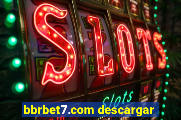 bbrbet7.com descargar