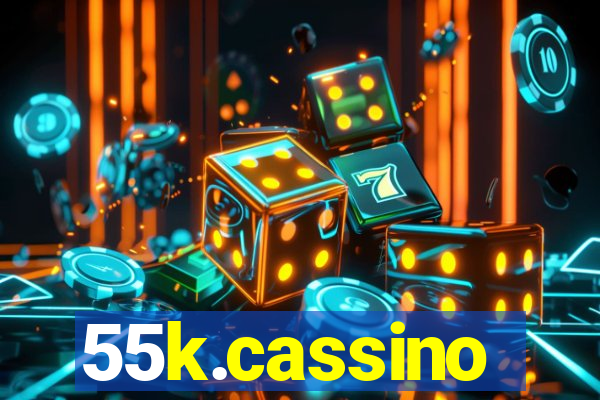 55k.cassino