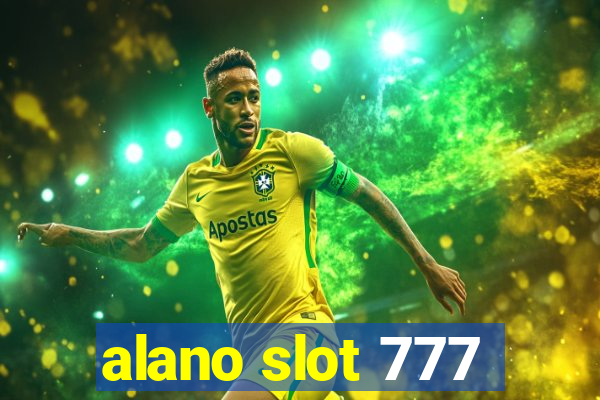 alano slot 777