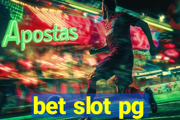 bet slot pg