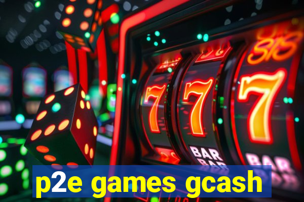 p2e games gcash