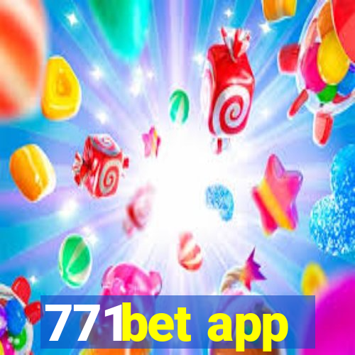 771bet app