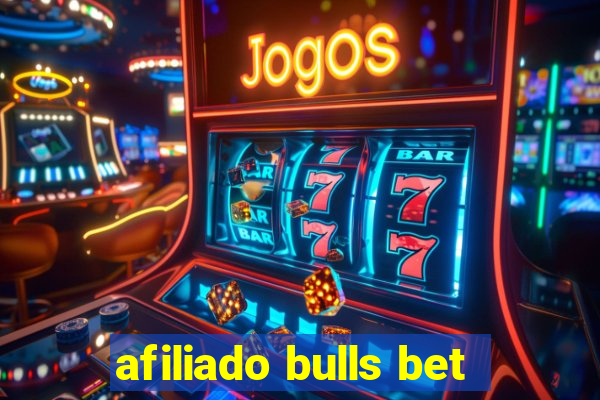 afiliado bulls bet