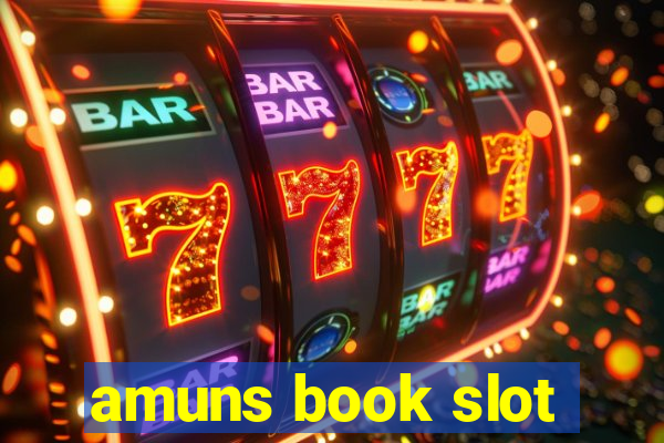 amuns book slot