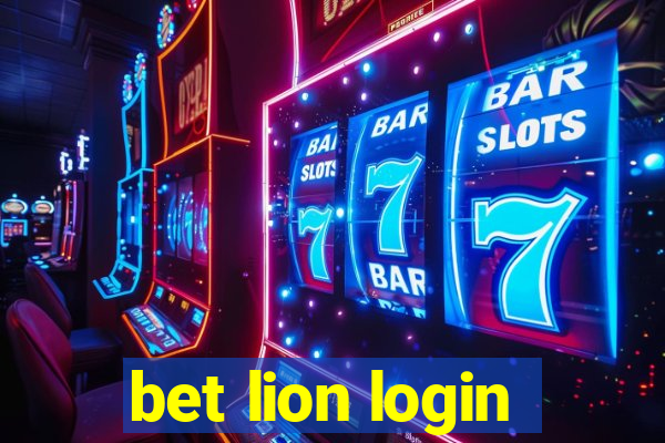 bet lion login