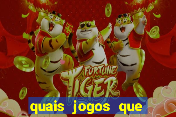 quais jogos que ganha dinheiro