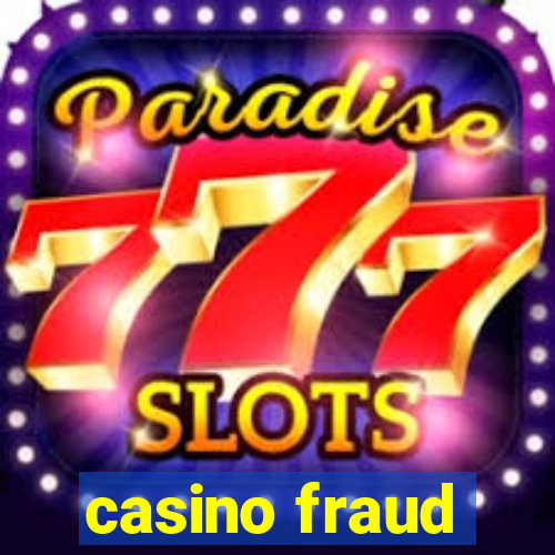 casino fraud