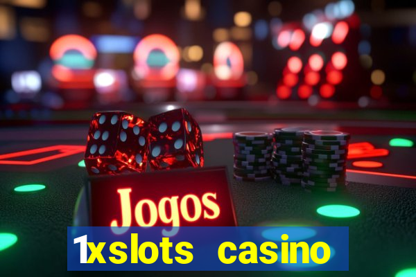 1xslots casino schweiz online