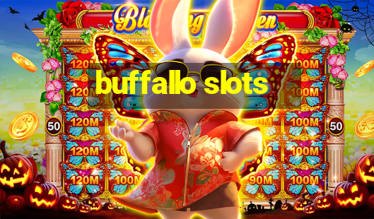 buffallo slots