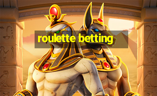 roulette betting