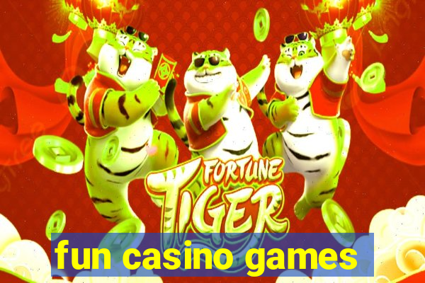 fun casino games