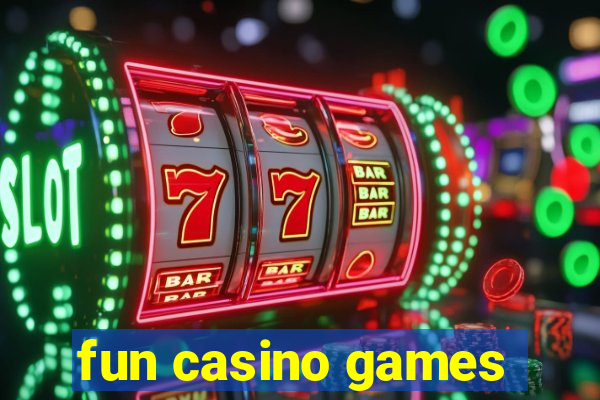 fun casino games