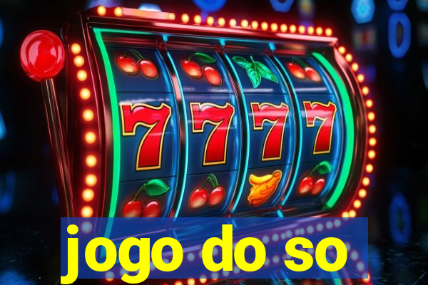 jogo do so