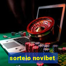 sorteio novibet