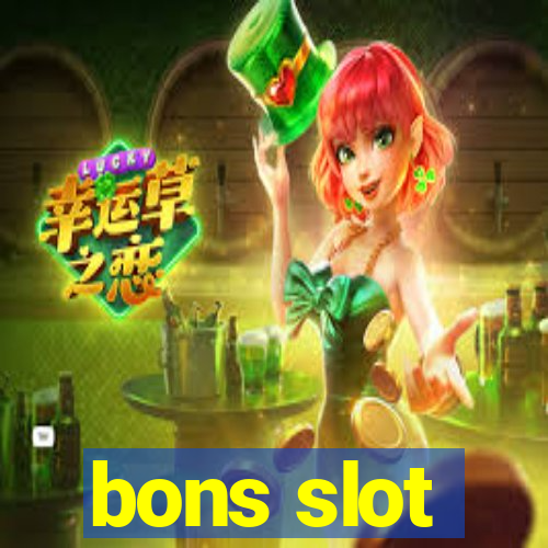 bons slot