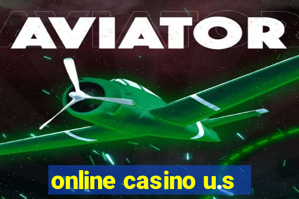 online casino u.s