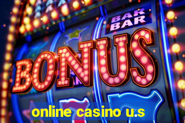 online casino u.s