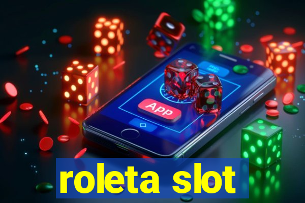 roleta slot