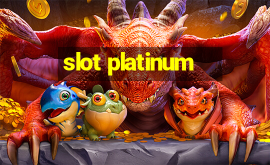 slot platinum