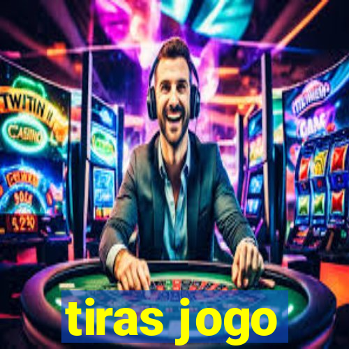 tiras jogo