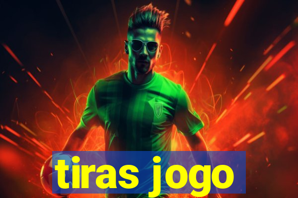 tiras jogo