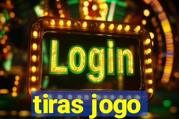 tiras jogo