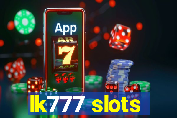 lk777 slots