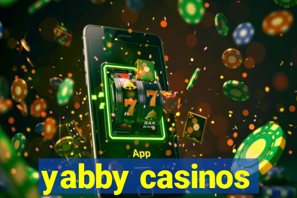 yabby casinos