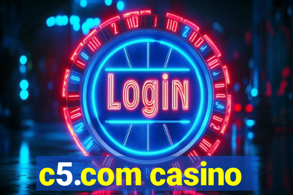 c5.com casino