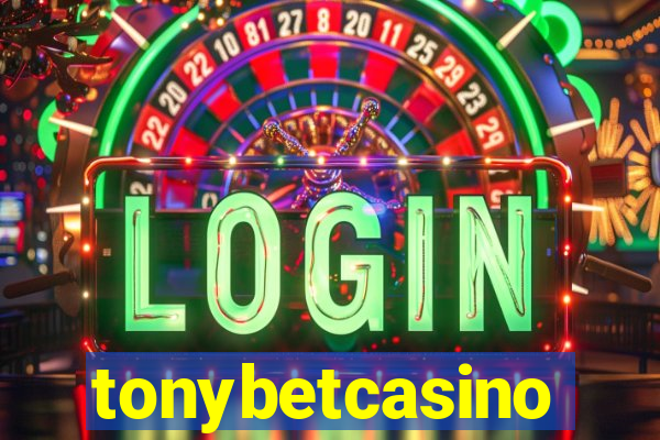 tonybetcasino