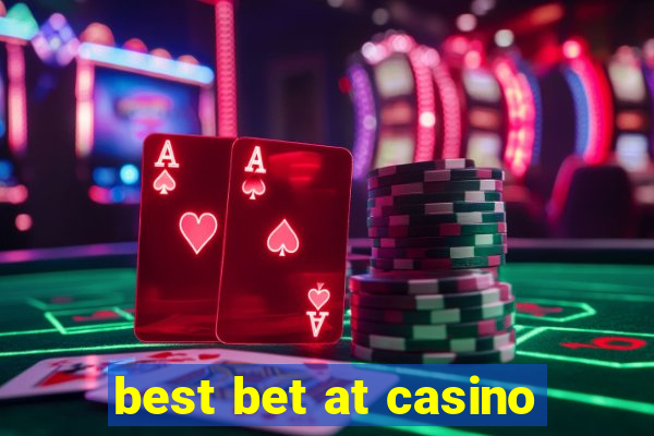 best bet at casino