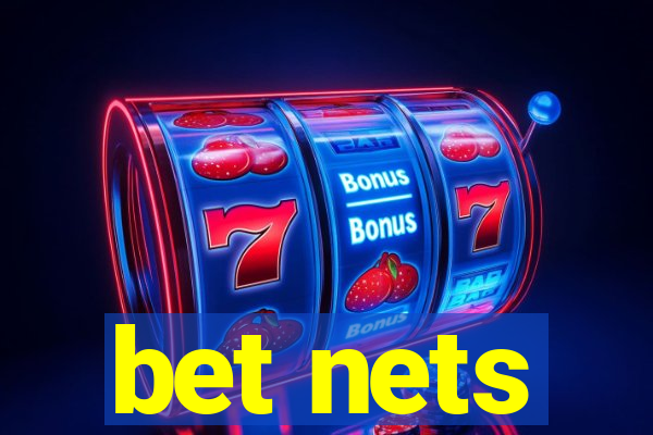 bet nets