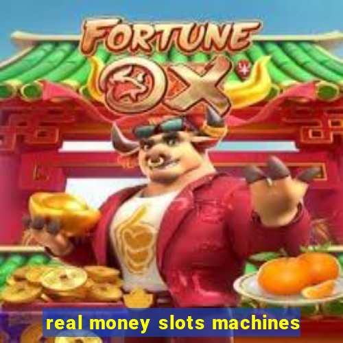 real money slots machines