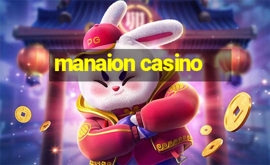 manaion casino