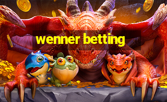 wenner betting