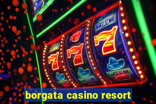 borgata casino resort