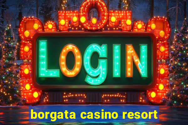 borgata casino resort