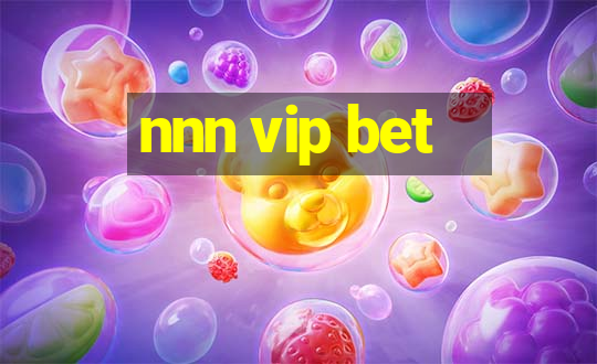 nnn vip bet