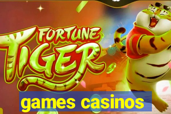 games casinos