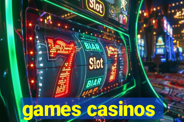 games casinos