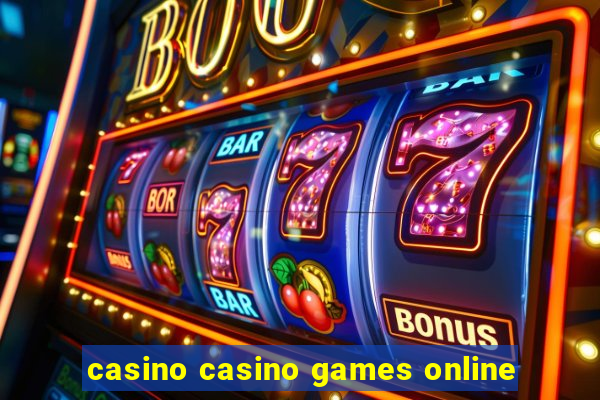 casino casino games online