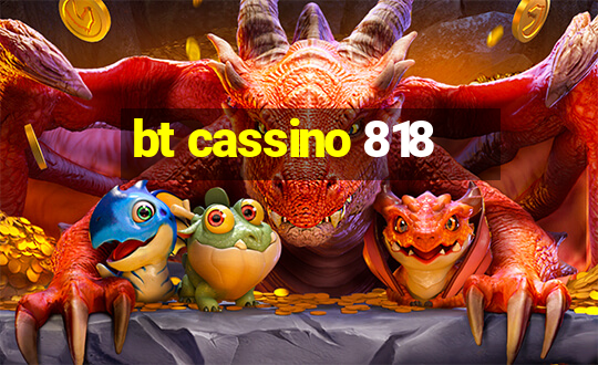 bt cassino 818